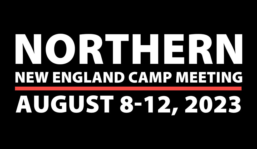 Dates Announced for Next Camp Meeting